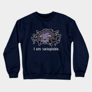 People scare me Crewneck Sweatshirt